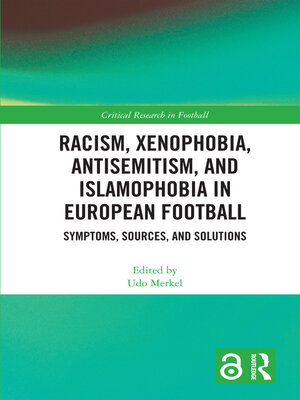 cover image of Racism, Xenophobia, Antisemitism, and Islamophobia in European Football